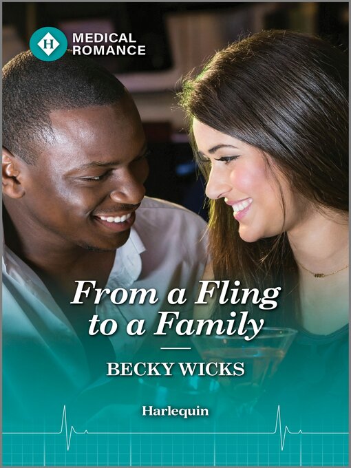 Title details for From a Fling to a Family by Becky Wicks - Wait list